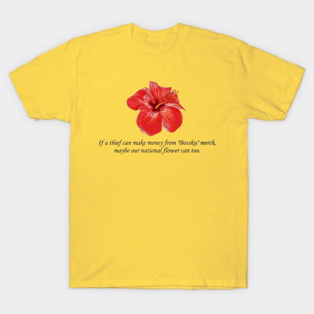 Hibiscus Rosa-Sinesis T-Shirt by Bob_ashrul